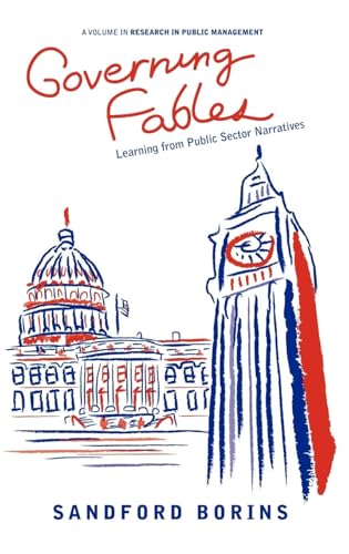 Governing Fables : Learning from Public Sector Narratives