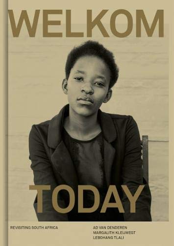 Welkom Today: Ad van Denderen, Margalith Kleijwegt, Lebohang Tlali
