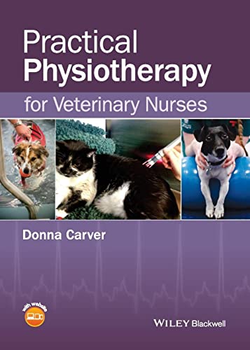 Practical Physiotherapy for Veterinary Nurses