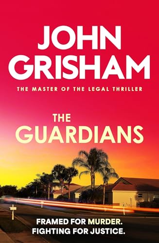 The Guardians : The heart-stopping crime thriller from the number 1 Sunday Times bestselling author