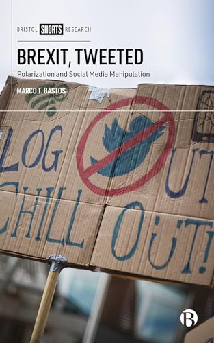 Brexit, Tweeted : Polarization and Social Media Manipulation