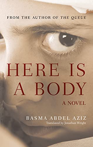 Here Is a Body (Hoopoe Fiction)