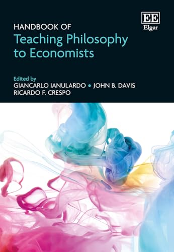 Handbook of Teaching Philosophy to Economists