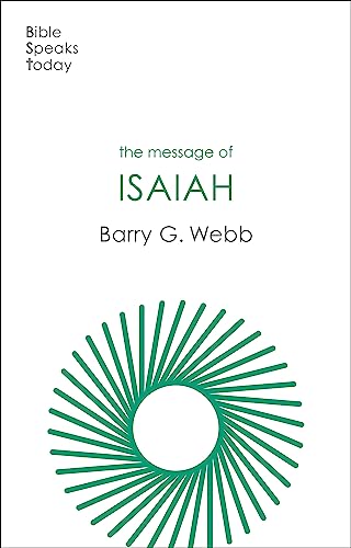 The Message of Isaiah: On Eagles Wings