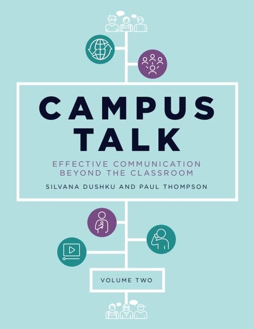 Campus Talk, Volume 2 : Effective Communication beyond the Classroom