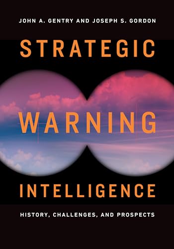 Book cover: "Strategic Warning Intelligence: History" with abstract pink and blue imagery.