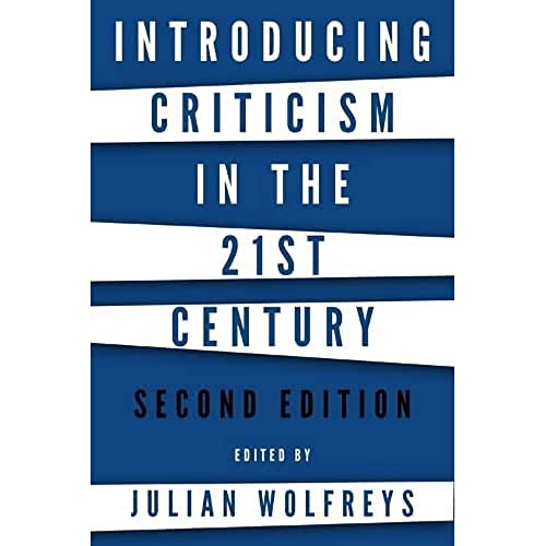 Introducing Criticism in the 21st Century