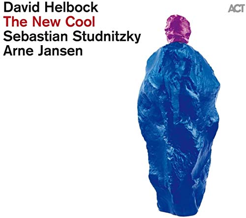 Album cover for David Helbock’s “The New Cool” featuring a figure in blue plastic.