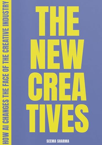 The New Creatives: How AI changes the face of the creative industry