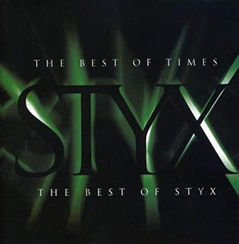Styx The Best of Times album cover with green light rays on black background.