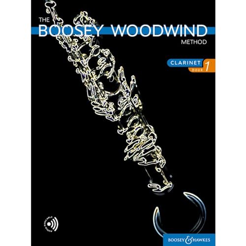 The Boosey Woodwind Method Clarinet Book 1 Band 1
