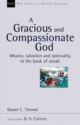 A Gracious and Compassionate God: Mission