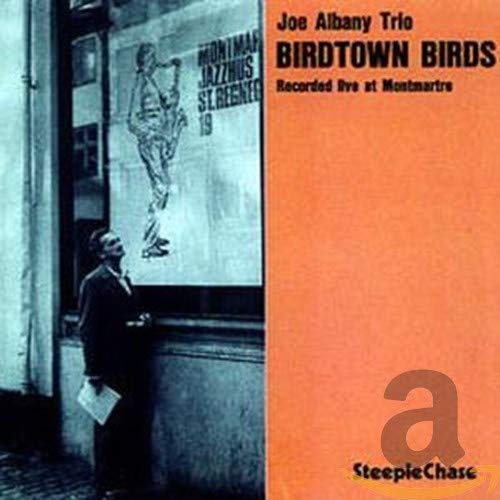 CD cover for “Birdtown Birds” by Joe Albany Trio, featuring a man and poster.