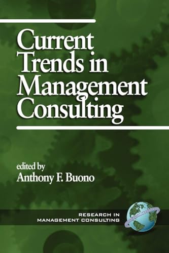 Book cover titled Current Trends in Management Consulting edited by Anthony F. Buono.