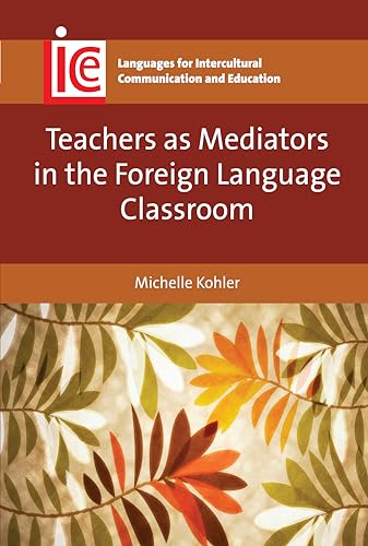Book cover: "Teachers as Mediators in the Foreign Language Classroom" with leaf design.