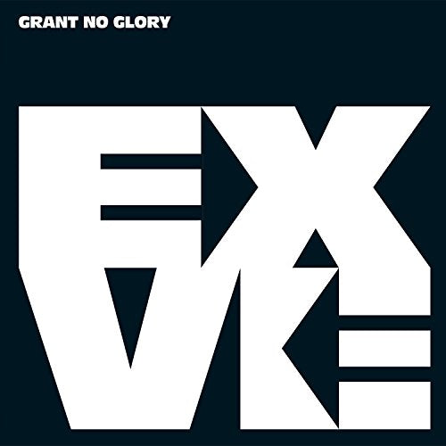 CD cover for “Grant No Glory” by EXIT VERSE, with bold white lettering.
