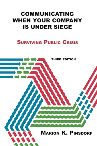 Communicating When Your Company is Under Siege