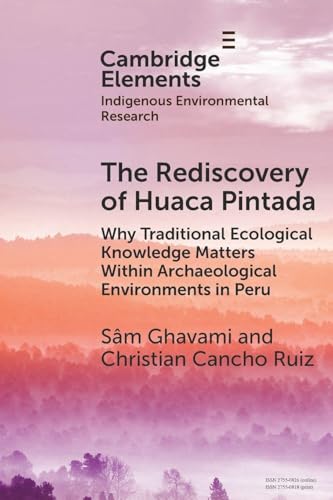 Book cover with misty mountains and title: "The Rediscovery of Huaca Pintada".