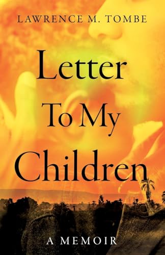 Letter To My Children