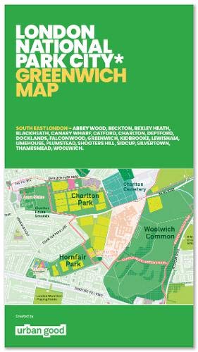 London National Park City - Greenwich Map: Maps for urban explorers (London National Park City Map)