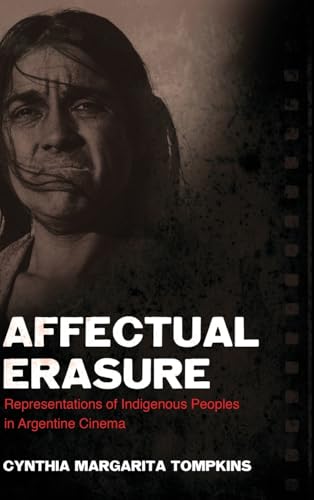 Book cover with portrait of an Indigenous person and title "Affectual Erasure".