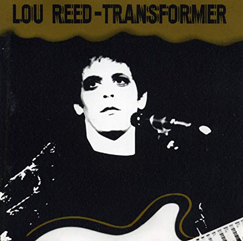 Lou Reed’s “Transformer” album cover featuring a black and white portrait.