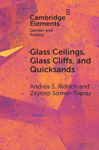 Glass Ceilings, Glass Cliffs, and Quicksands : Gendered Party Leadership in Parliamentary Systems