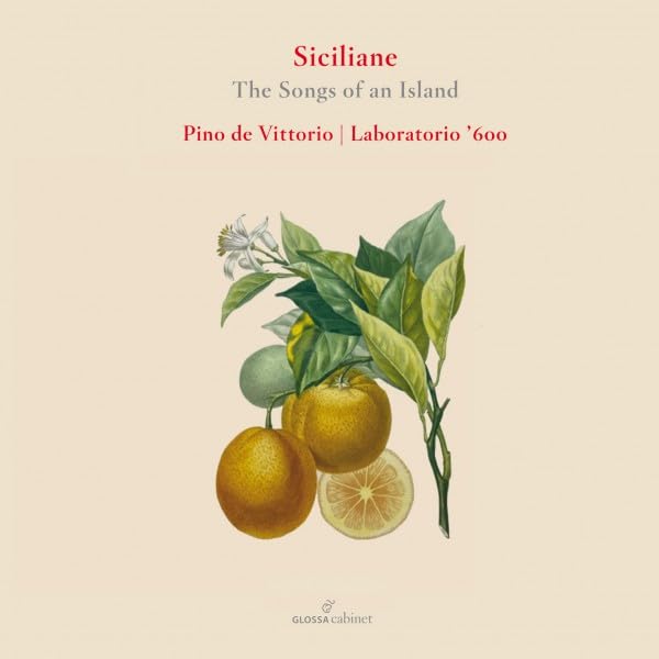 CD cover with citrus fruit illustration and text: "Siciliane - The Songs of an Island.