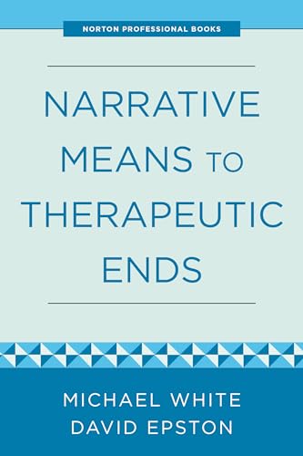 Narrative Means to Therapeutic Ends