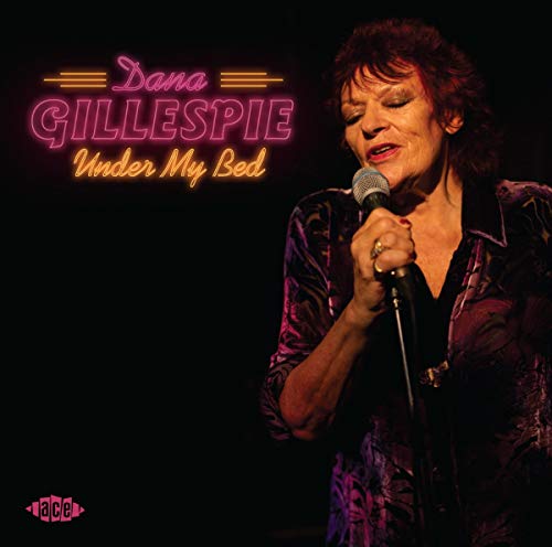 Dana Gillespie singing into a microphone, album cover for “Under My Bed”.