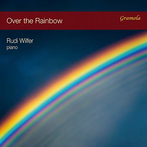 CD cover for "Over the Rainbow" by Rudi Wilfer, featuring a rainbow.