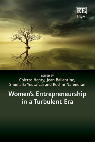 Women’s Entrepreneurship in a Turbulent Era