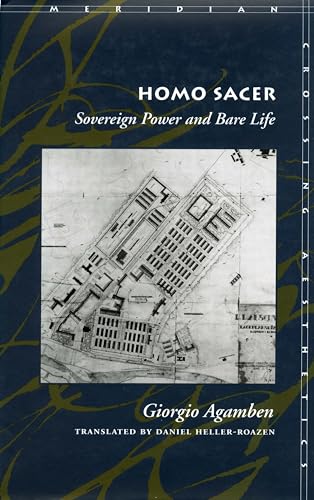 Homo Sacer: Sovereign Power and Bare Life