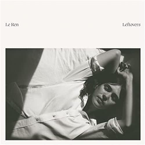 Le Ren “Leftovers” vinyl album cover: woman lying down in black and white.