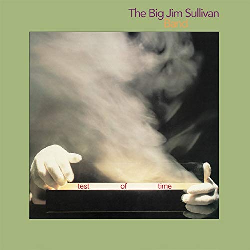 CD cover for Big Jim Sullivan’s “Test of Time,” featuring smoky imagery.