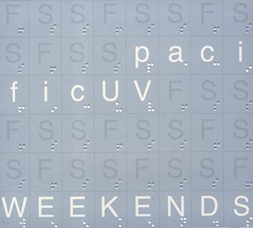 CD cover with blue background, braille, and the word "WEEKENDS" at bottom.