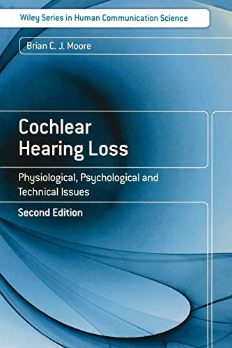 Cochlear Hearing Loss: Physiological