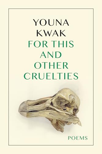 For This and Other Cruelties