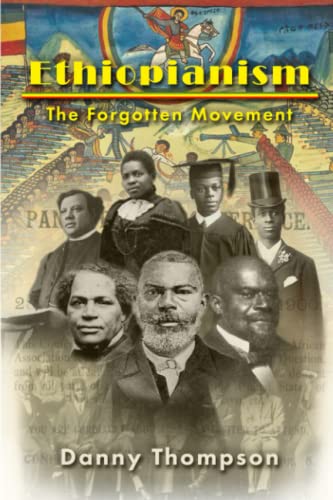 Danny Thompson Mres - Ethiopianism - The Forgotten Movement