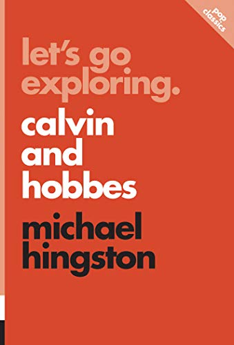 Let's Go Exploring: Calvin and Hobbes pop classics #10