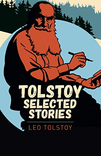 Tolstoy Short Stories (Arcturus Classics)