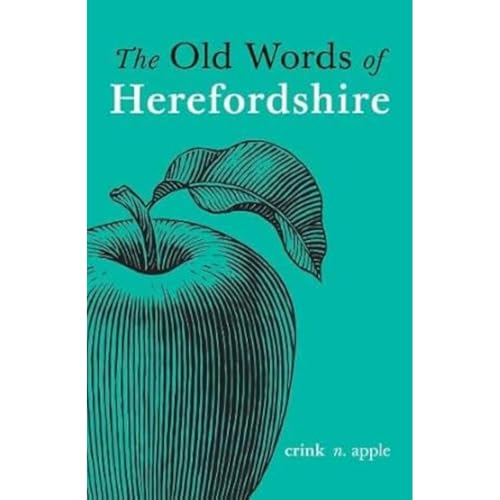 The Old Words of Herefordshire