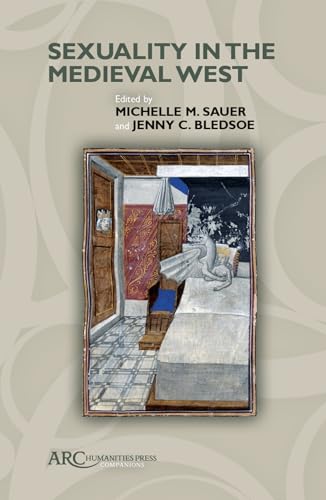 Sexuality in the Medieval West