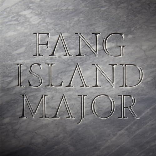 The text Fang Island Major is engraved on a gray marble background.