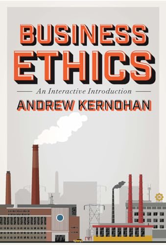 Business Ethics : An Interactive Introduction