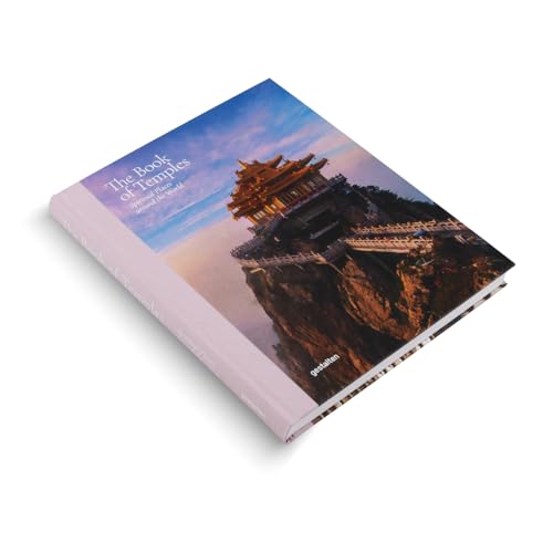 The Book of Temples : Spiritual Places Around the World