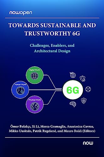 Towards Sustainable and Trustworthy 6G : Challenges, Enablers, and Architectural Design