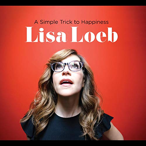 Lisa Loeb album cover, "A Simple Trick to Happiness," with portrait.