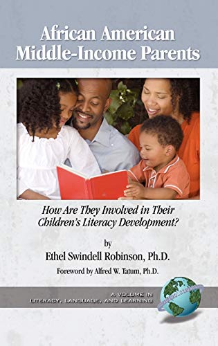 African American Middle-Income Parents : How Are They Involved in Their Children's Literacy Development?