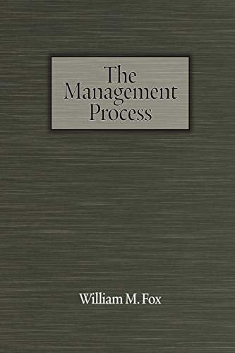 The Management Process : An Integrated Functional Approach